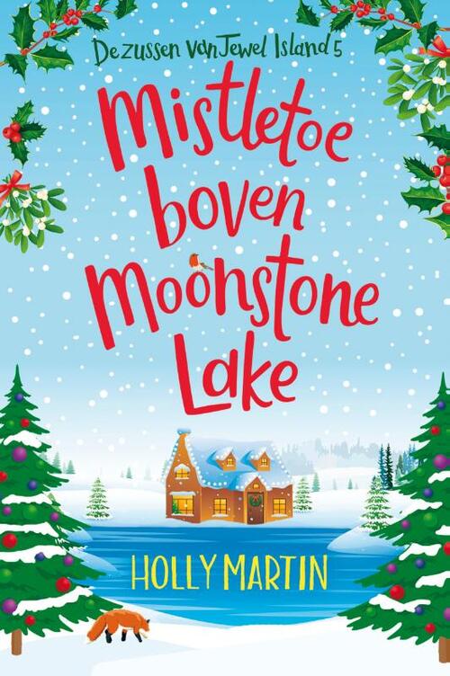 De zussen van Jewel Island 5 - Mistletoe boven Moonstone Lake