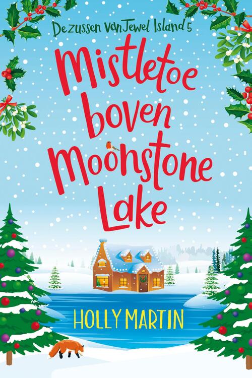 Zussen van Jewel Island 5 - Mistletoe boven Moonstone Lake