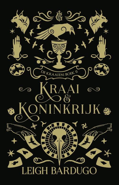 De Kraaien Boek 2 - Kraai & Koninkrijk