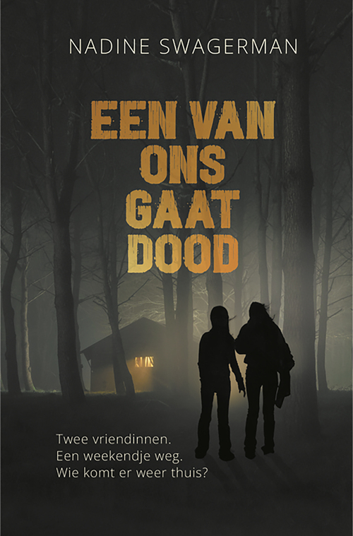 Een van ons gaat dood