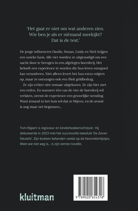 Want wie niet weg is...