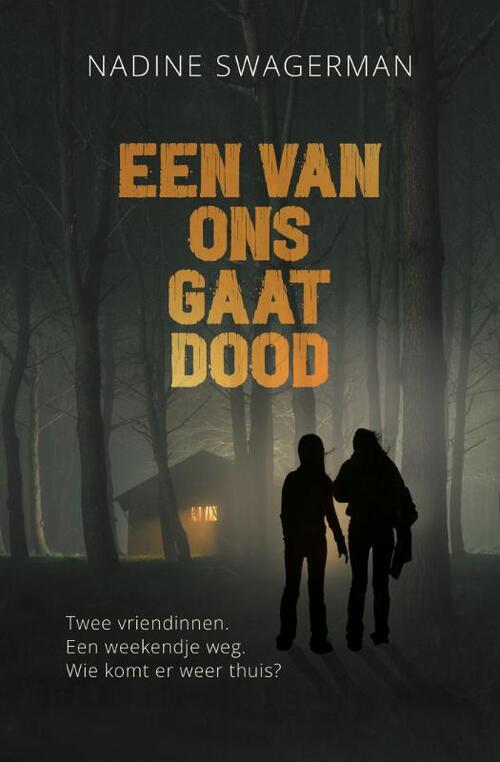 Een van ons gaat dood