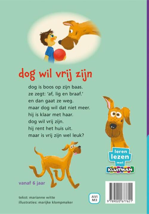 Dog Wil Vrij Zijn