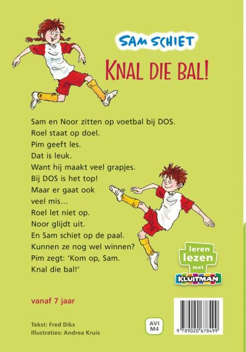 Sam schiet. Knal die bal!