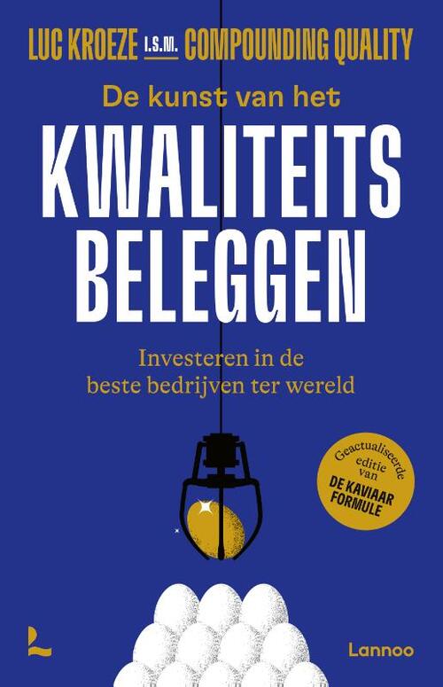 De kunst van het kwaliteitsbeleggen