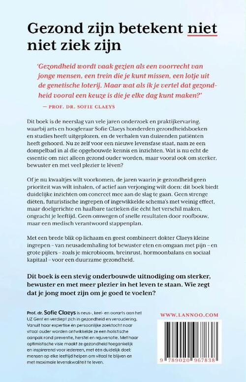 Je hoeft niet jong te zijn om gezond te zijn