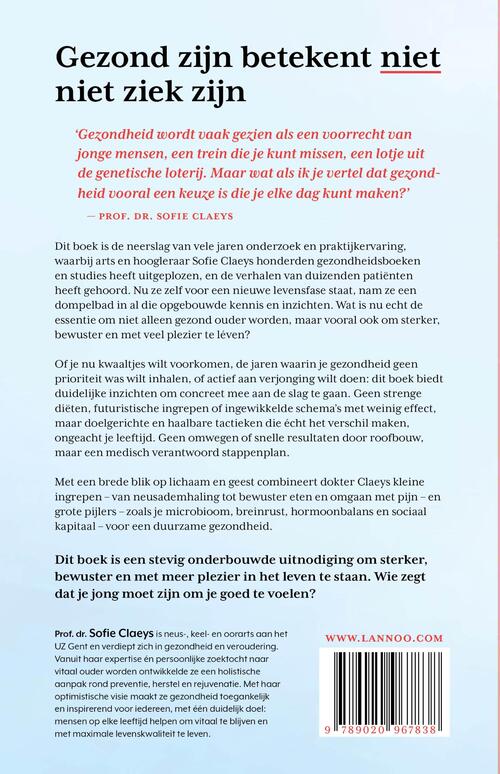 Je hoeft niet jong te zijn om gezond te zijn