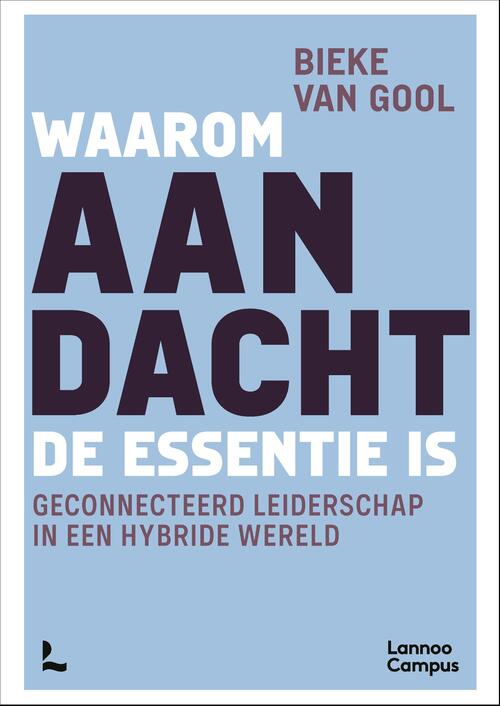 Waarom AANDACHT de essentie is - herwerking