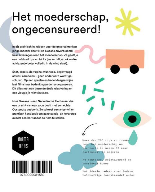 Het moederschap met twee vingers in de neus en een middelvinger in de lucht