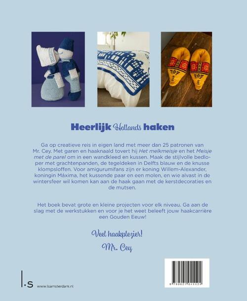 Heel Holland Haakt met Mr. Cey