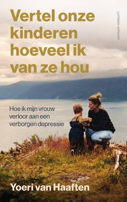Vertel onze kinderen hoeveel ik van ze hou