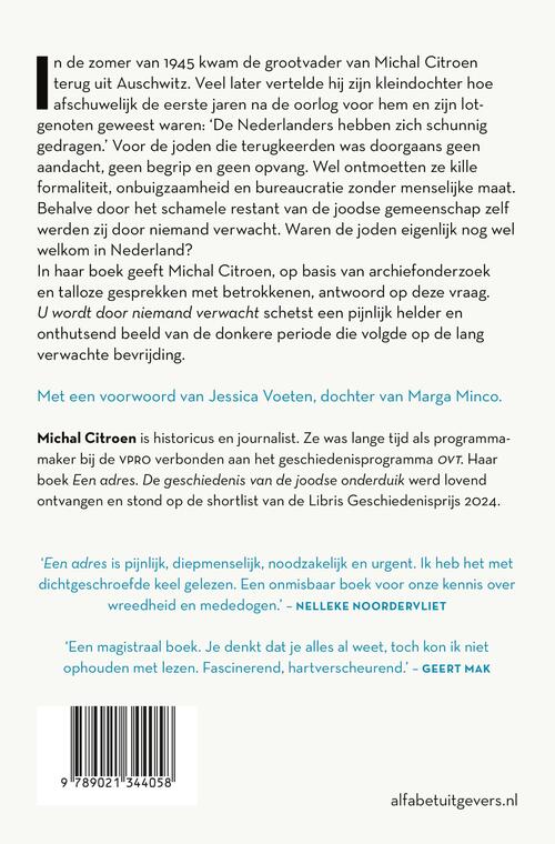 U wordt door niemand verwacht