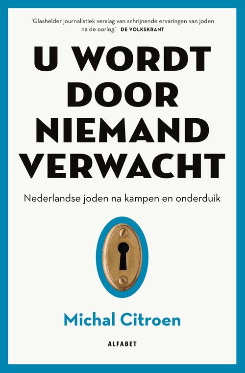U wordt door niemand verwacht