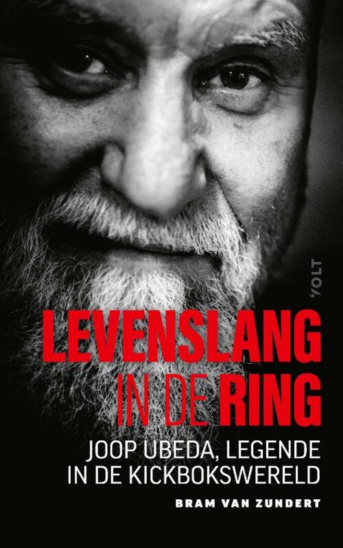 Levenslang in de ring, Bram van Zundert Boek 9789021480695 Bruna Levenslang in de ring, Bram van Zundert Boek 9789021480695 Bruna