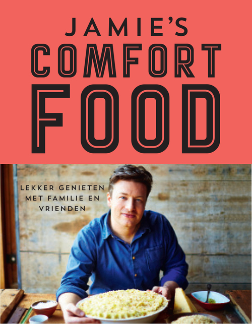 Jamie's comfort food, Jamie Oliver | | 9789021558233 | Bruna