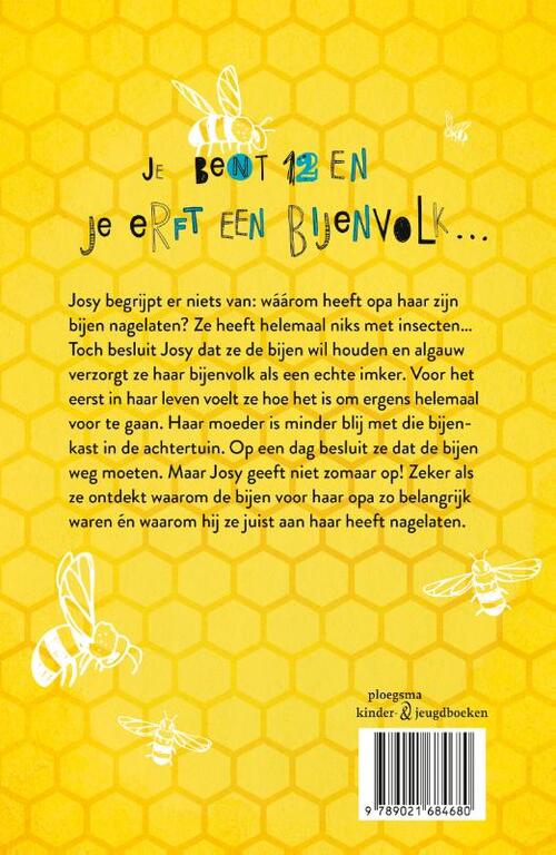 Het jaar dat de bijen kwamen