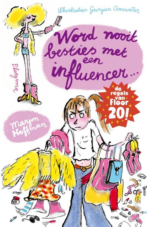 Word nooit besties met een influencer!