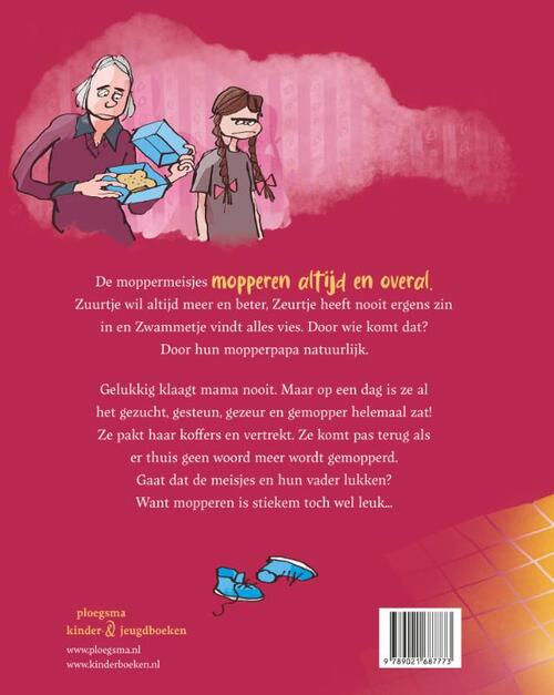 De moppermeisjes (en hun mopperpapa)