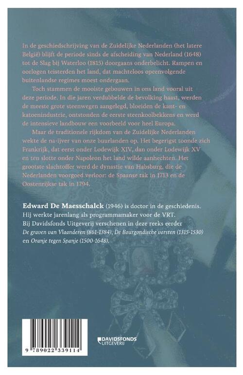 Ondergang. De val van Habsburg in de Nederlanden (1648-1815)