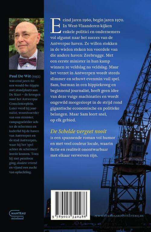 De Schelde vergeet nooit