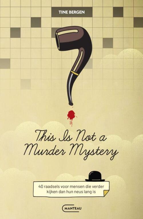 This is not a murder mystery