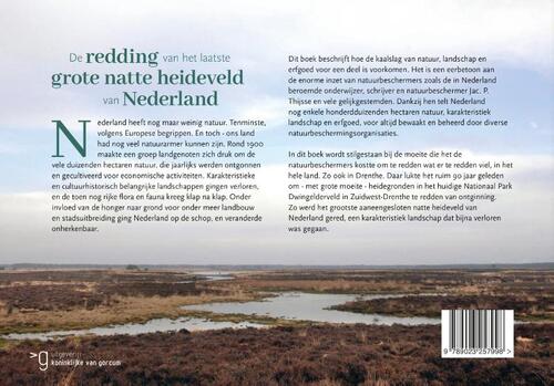 De redding van het laatste grote natte heideveld van Nederland