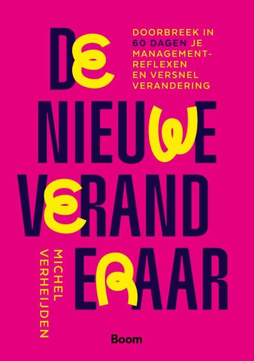De nieuwe veranderaar