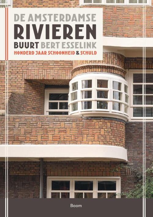 De Amsterdamse Rivierenbuurt