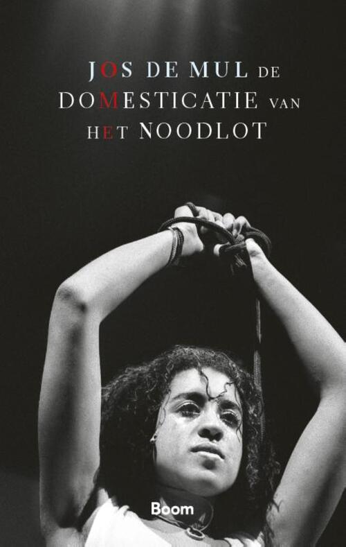 De domesticatie van het noodlot