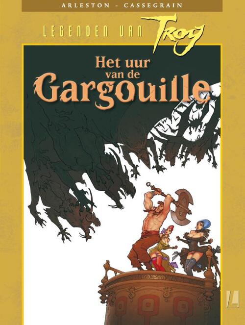 Legenden van Troy - Het uur van de Gargouille