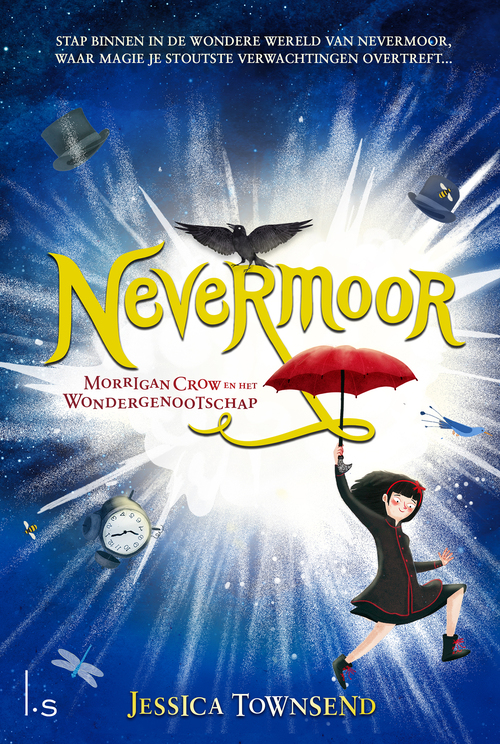 Nevermoor 1 - Morrigan Crow en het Wondergenootschap