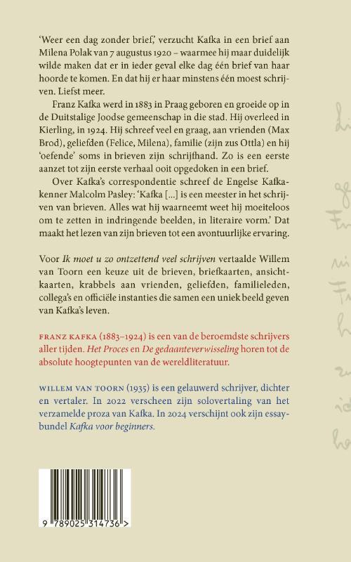 Ik moet u zo ontzettend veel schrijven