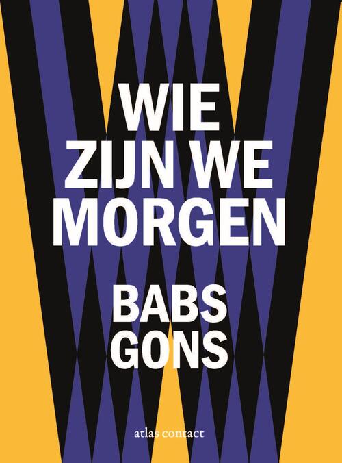 Wie zijn we morgen
