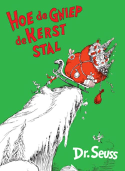 Dr. Seuss : Hoe de Gniep de kerst stal