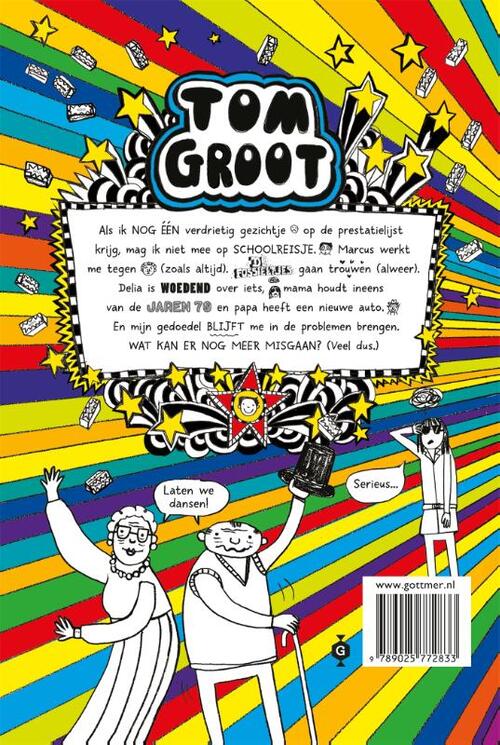 Tom Groot 17 - Superchill schoolreisje (maar echt...)