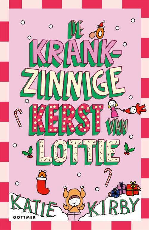 De krankzinnige kerst van Lottie, Katie Kirby | Boek | 9789025780975 ...