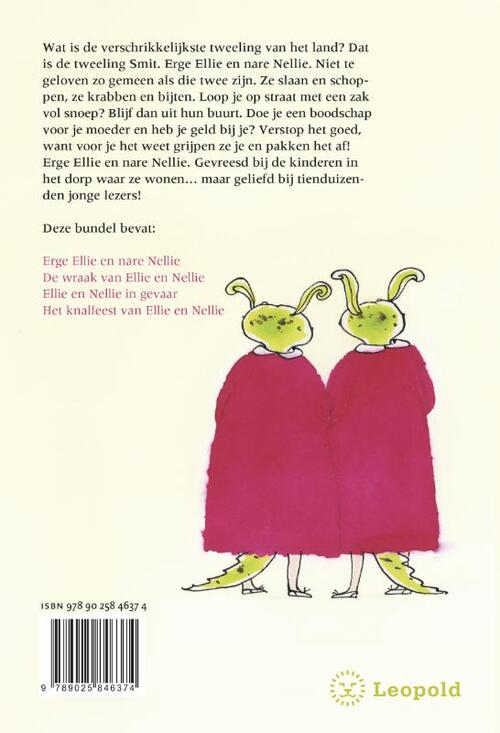 De hele erge Ellie en nare Nellie