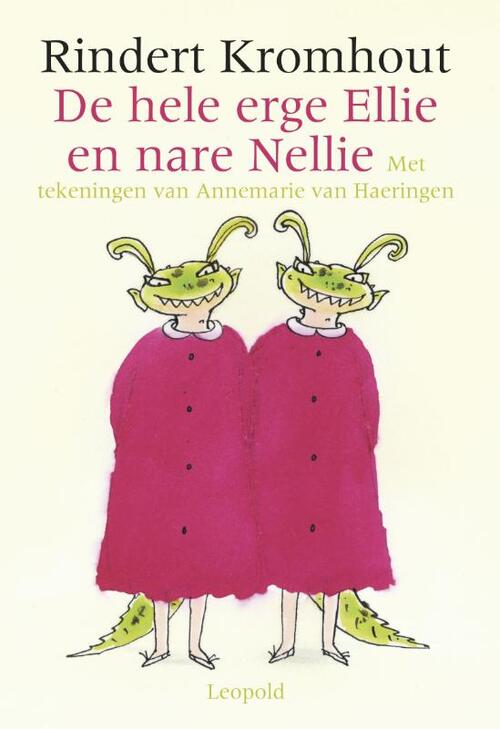 De hele erge Ellie en nare Nellie
