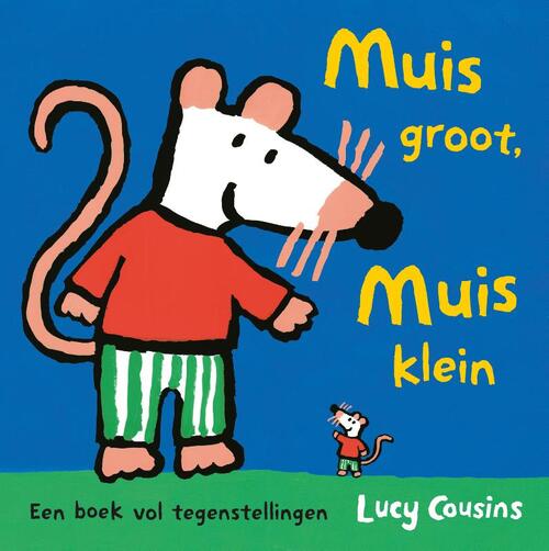 Muis groot, Muis klein