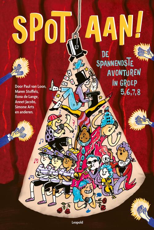 Spot aan! - De spannendste avonturen in groep 5, 6, 7, 8