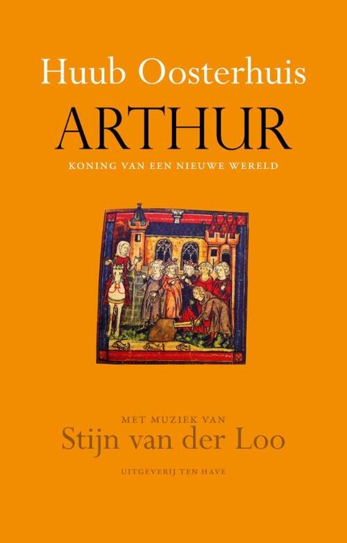 Arthur, koning van een nieuwe wereld
