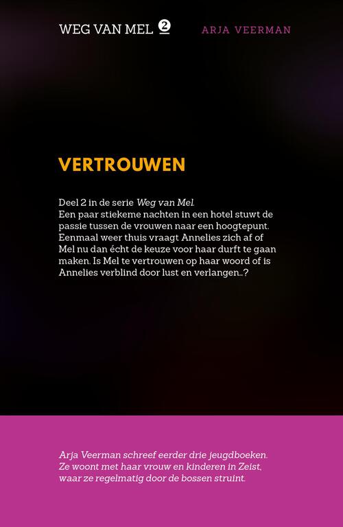 Weg van Mel 2 - Vertrouwen
