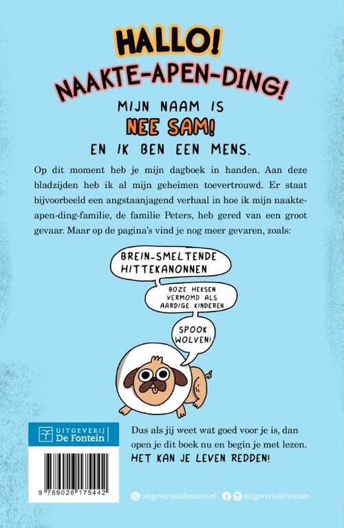 Ze noemen me Nee Sam!