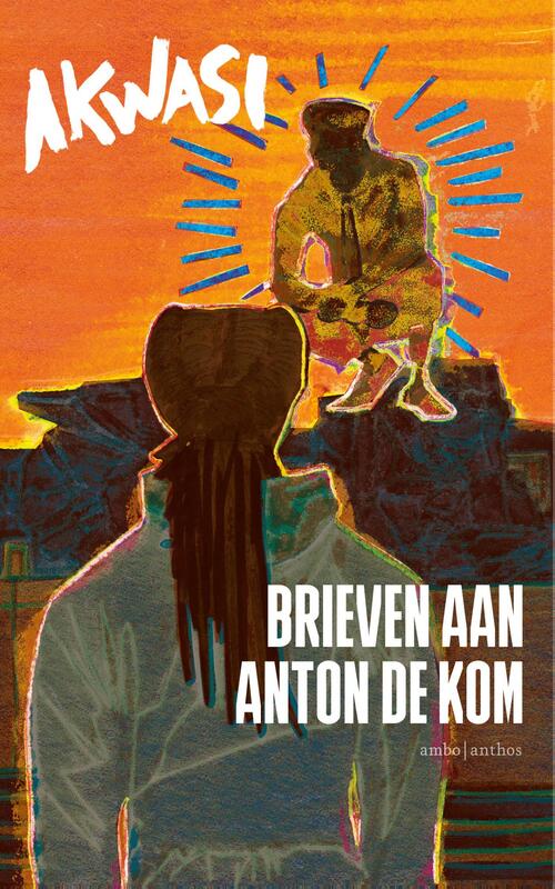 Brieven aan Anton de Kom