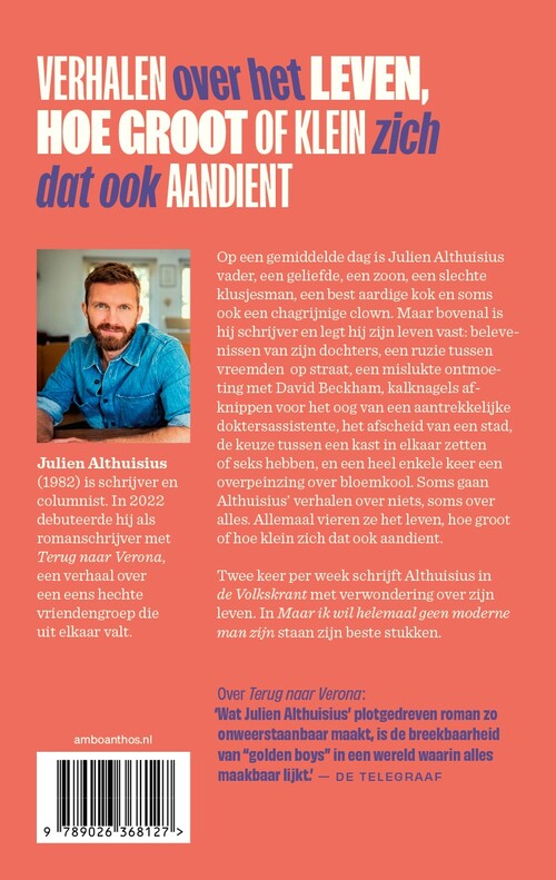 Maar ik wil helemaal geen moderne man zijn