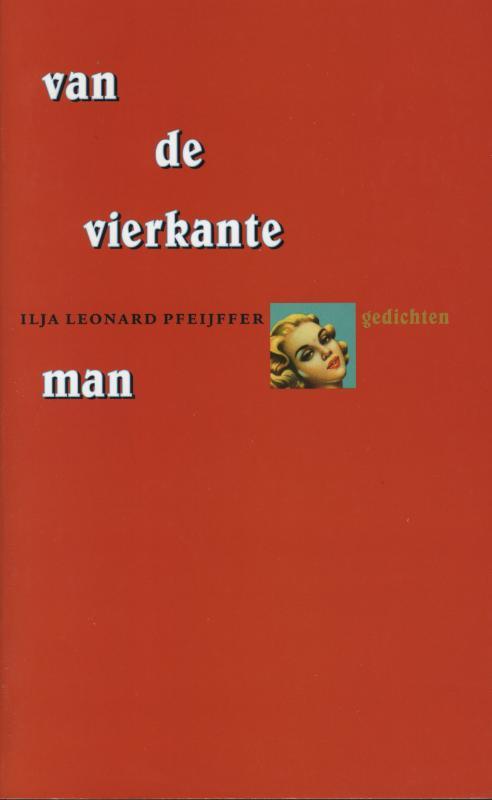 Van De Vierkante Man, Ilja Leonard Pfeijffer | Ebook | 9789029582605 | Bruna