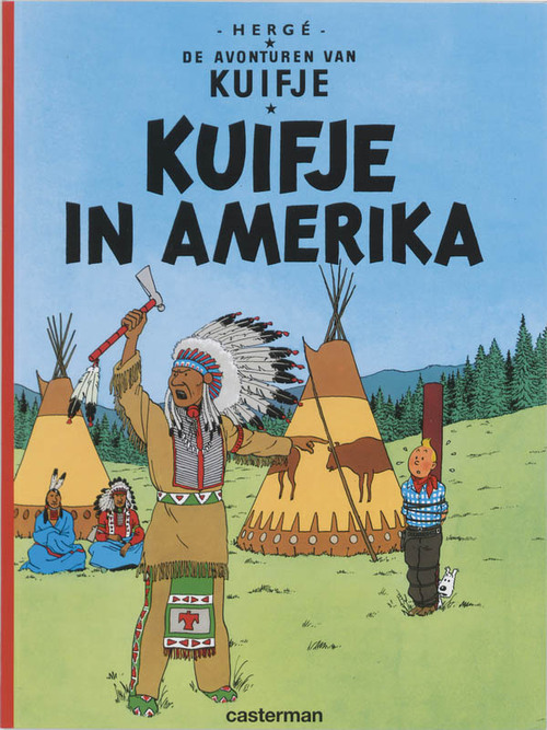 Kuifje - 2 - KUIFJE IN AMERIKA