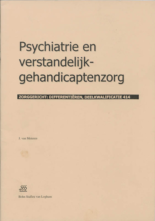 Psychiatrie en verstandelijk-gehandicaptenzorg