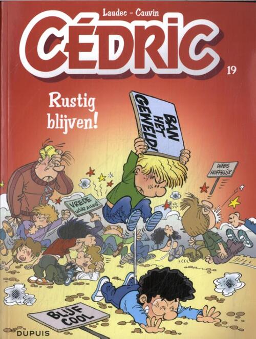 Cedric - 19 - RUSTIG BLIJVEN!