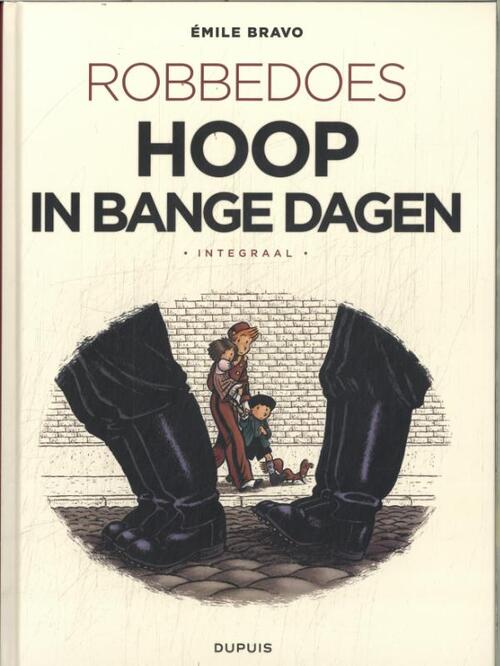 Robbedoes door Bravo Integraal